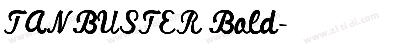 TANBUSTER Bold字体转换 TANBUSTER Bold字体转换